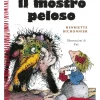 Edizioni EL Libri E Audiolibri Per Bambini-Albumini - Il Mostro Peloso