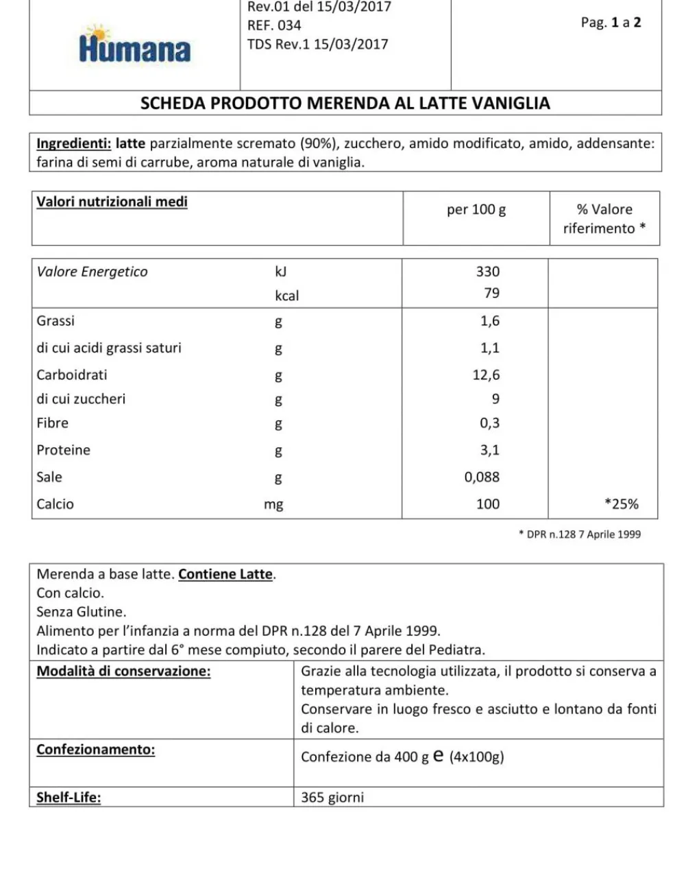Humana Merende Al Latte E Yogurt-Merenda Latte Vaniglia 4X100Gr